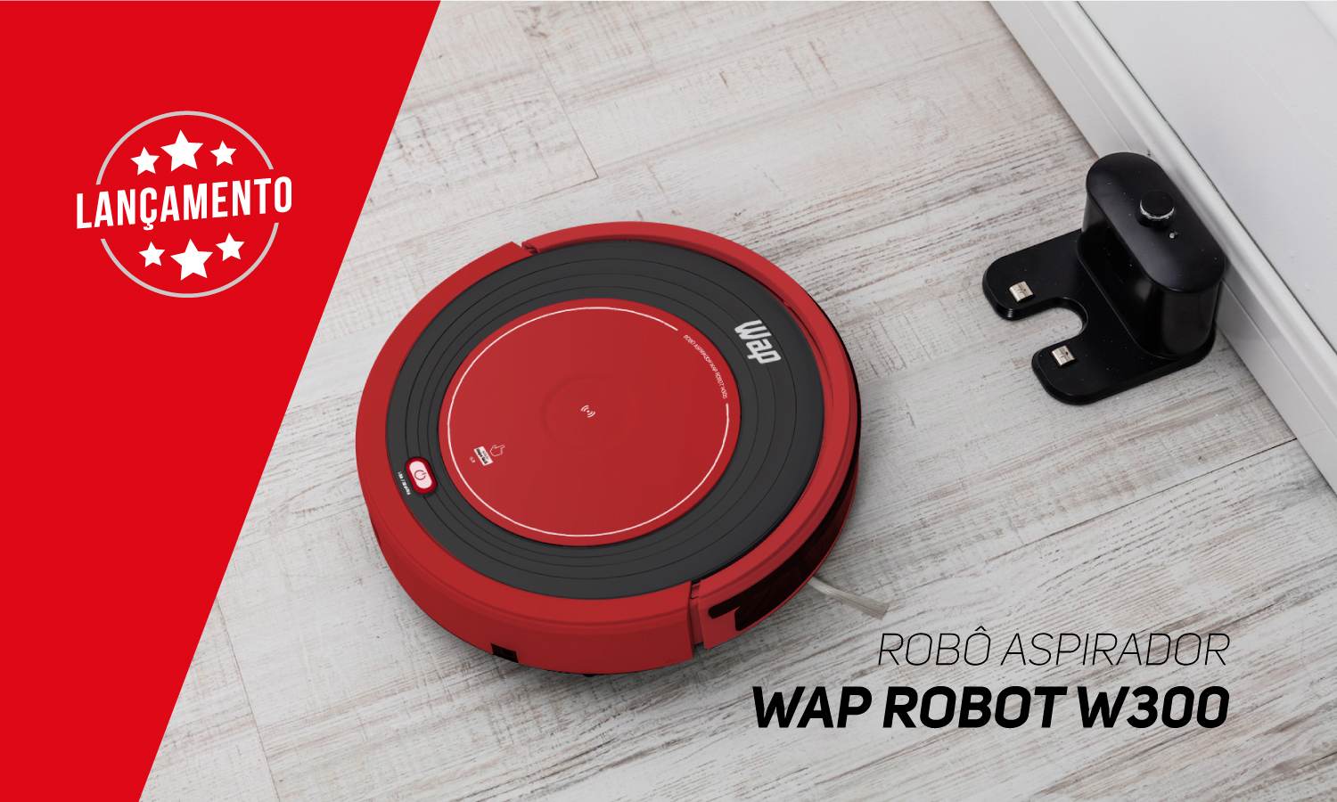 Lançamento mais esperado do ano: Robô Aspirador WAP Robot W300