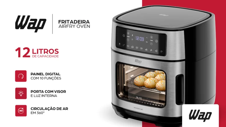 Conheça 7 vantagens da AirFry Oven da WAP